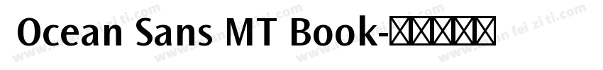  Ocean Sans MT Book字体转换